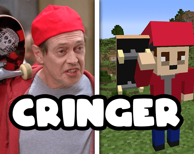 The Cringer Minecraft Mod